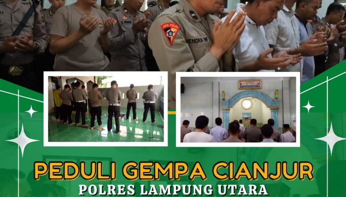 Peduli Gempa Cianjur, Polres Lampung Utara Gelar Sholat Ghaib dan Doa Bersama