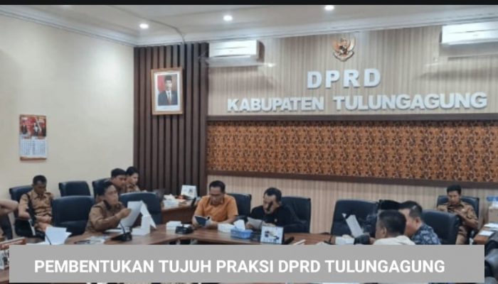 Terbentuk Tujuh Fraksi di DPRD Tulungagung Masa Jabatan 2024 -2029